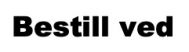 Bestill ved